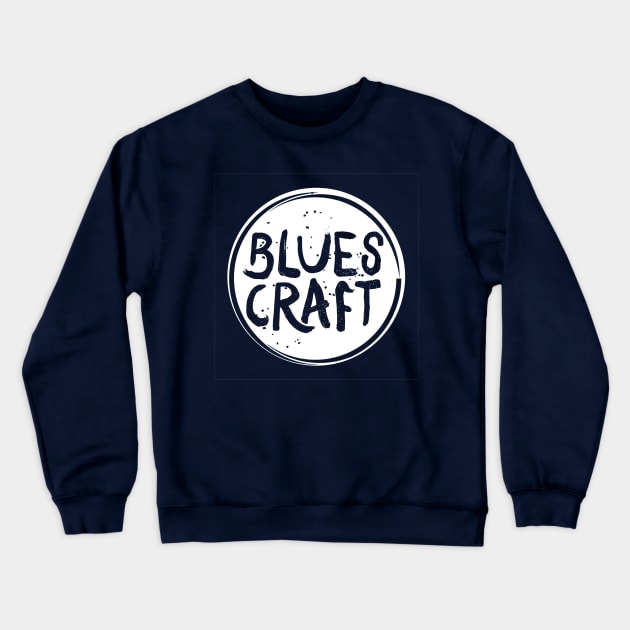 BluesCraft circle "bullseye" logo white on dark Crewneck Sweatshirt by icepickphil